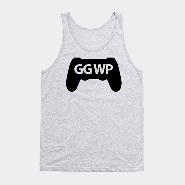 Good Game Well Played Tank Top by SillyShirts